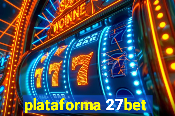 plataforma 27bet